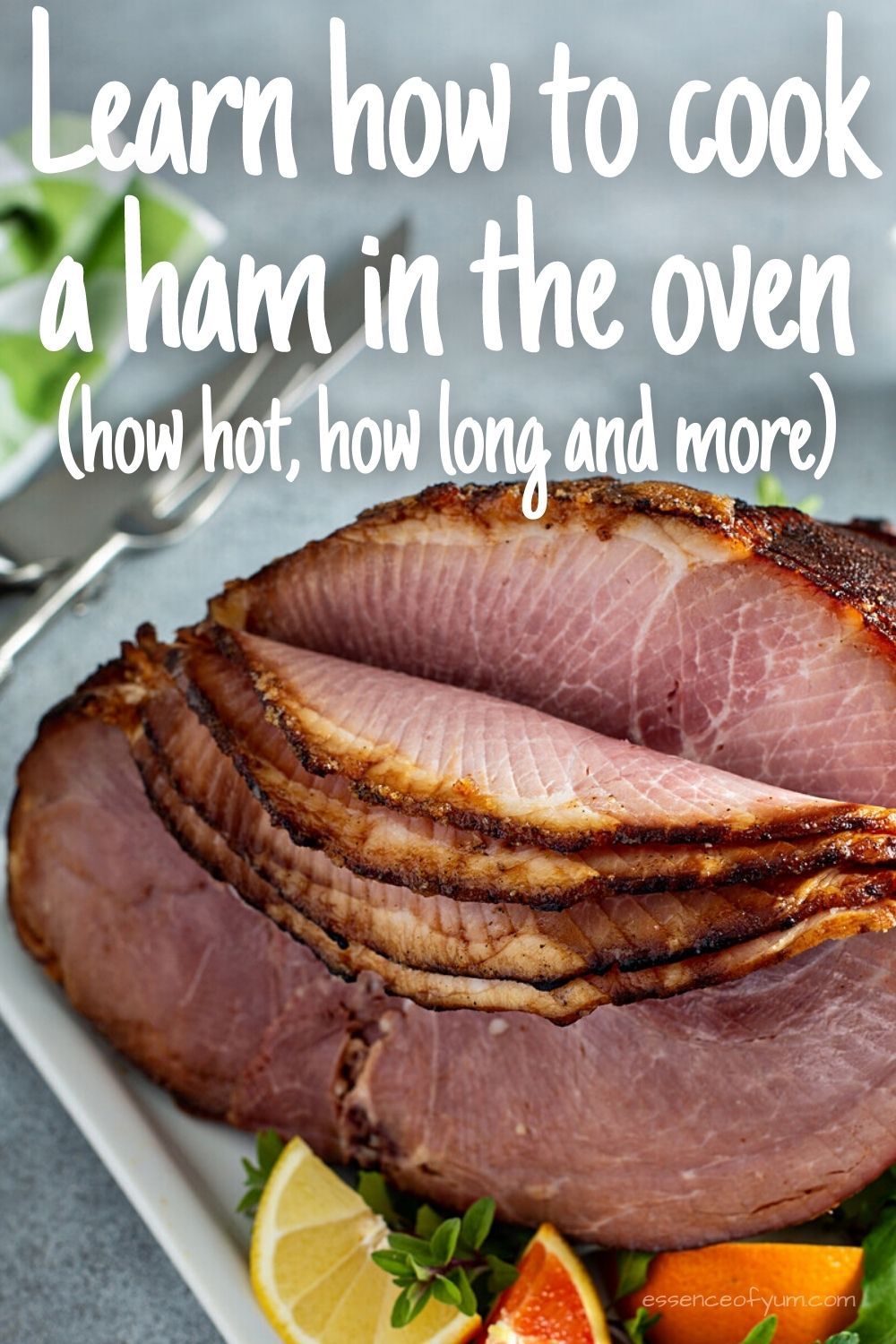 Savor The Flavor: How To Bake A Mouthwatering Ham In Your Own Kitchen