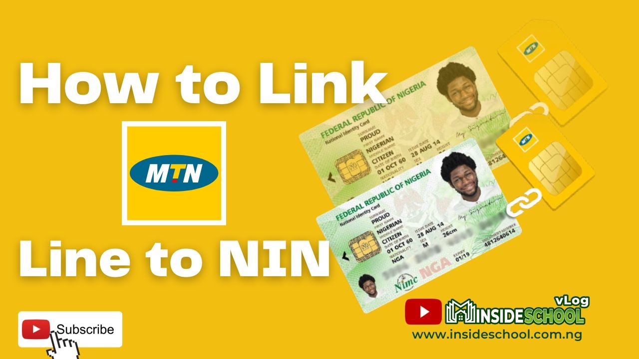 How To Link NIN To MTN: A Step-by-Step Guide For Easy Verification