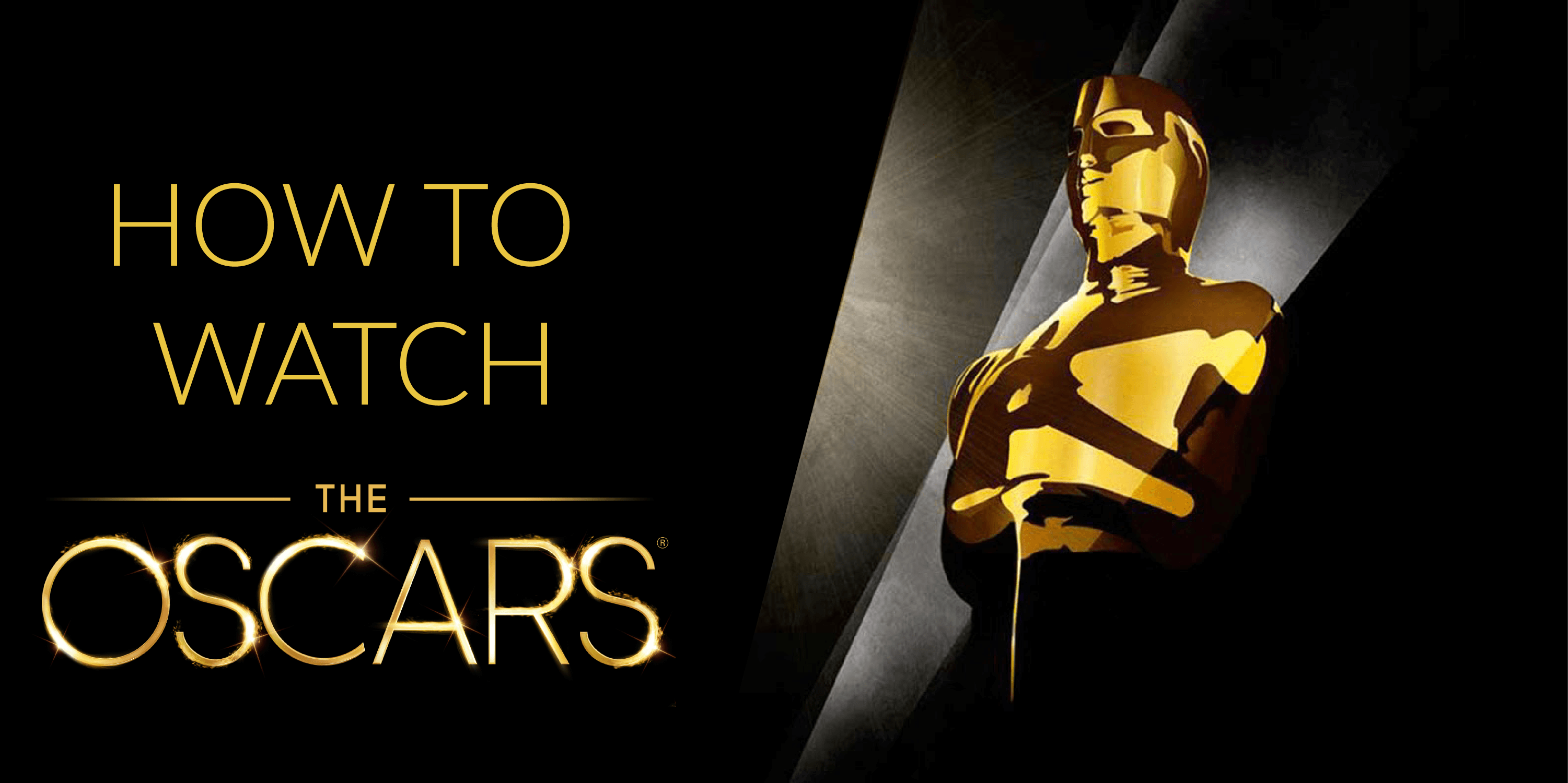 Lights, Camera, Oscars! How To Watch The Biggest Night In Hollywood And Join The Excitement