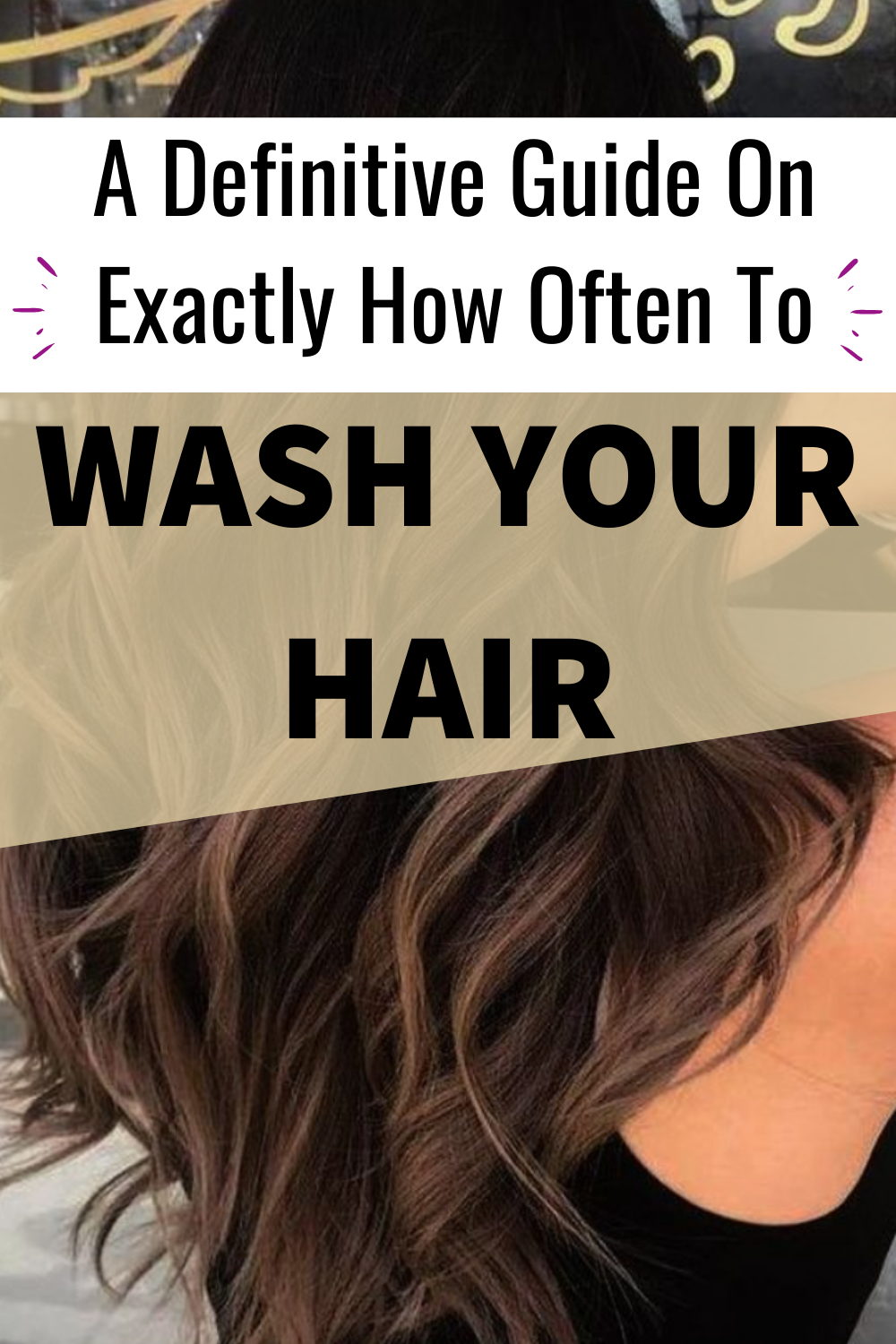 How Often Should I Wash My Hair? The Ultimate Guide To Maintaining Clean And Healthy Locks
