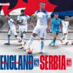 Unlock The Ultimate Guide: How To Watch England Vs Serbia Like A Pro